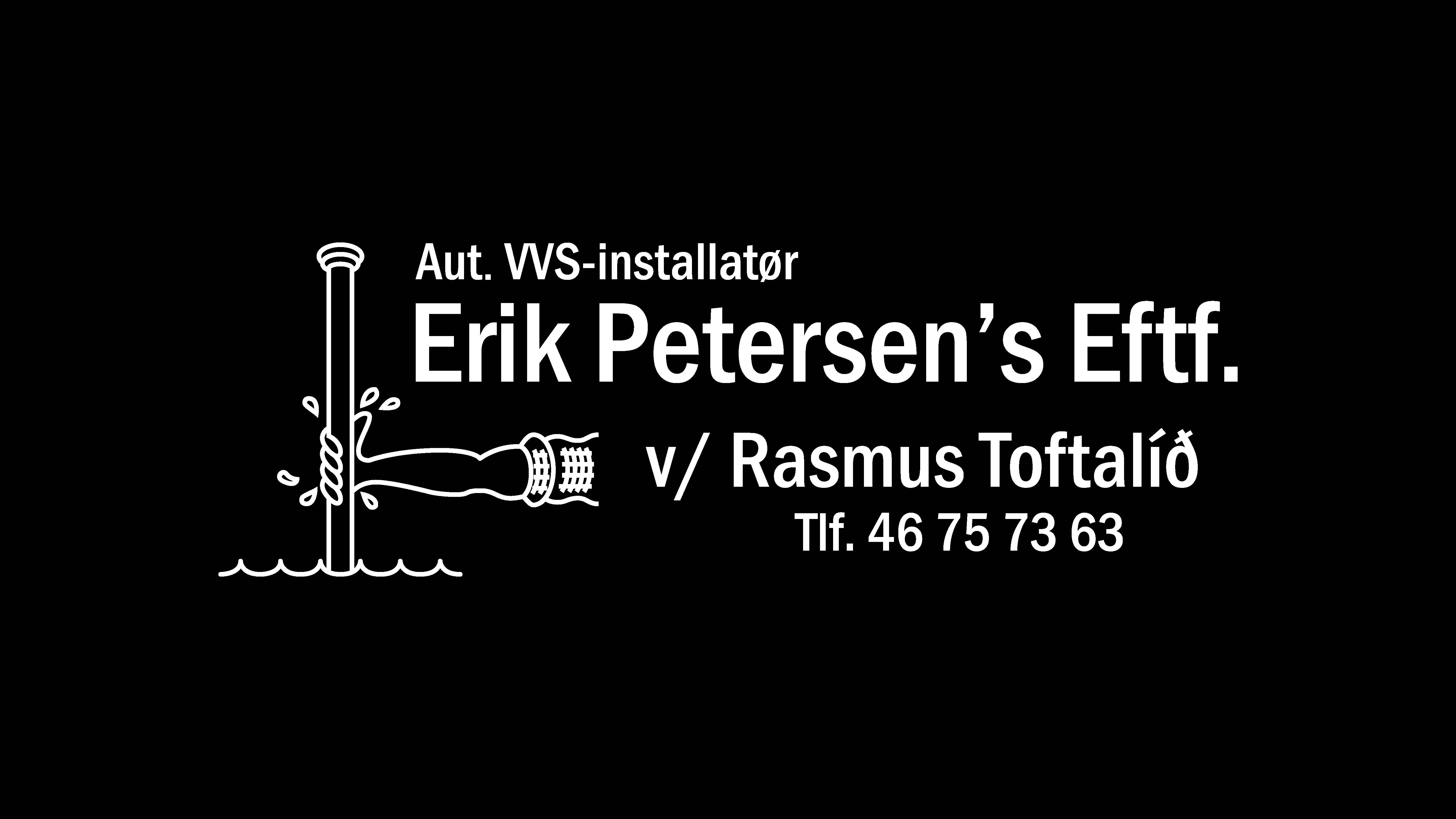 Erik Petersen's Eftf. v/ Rasmus Toftalíð