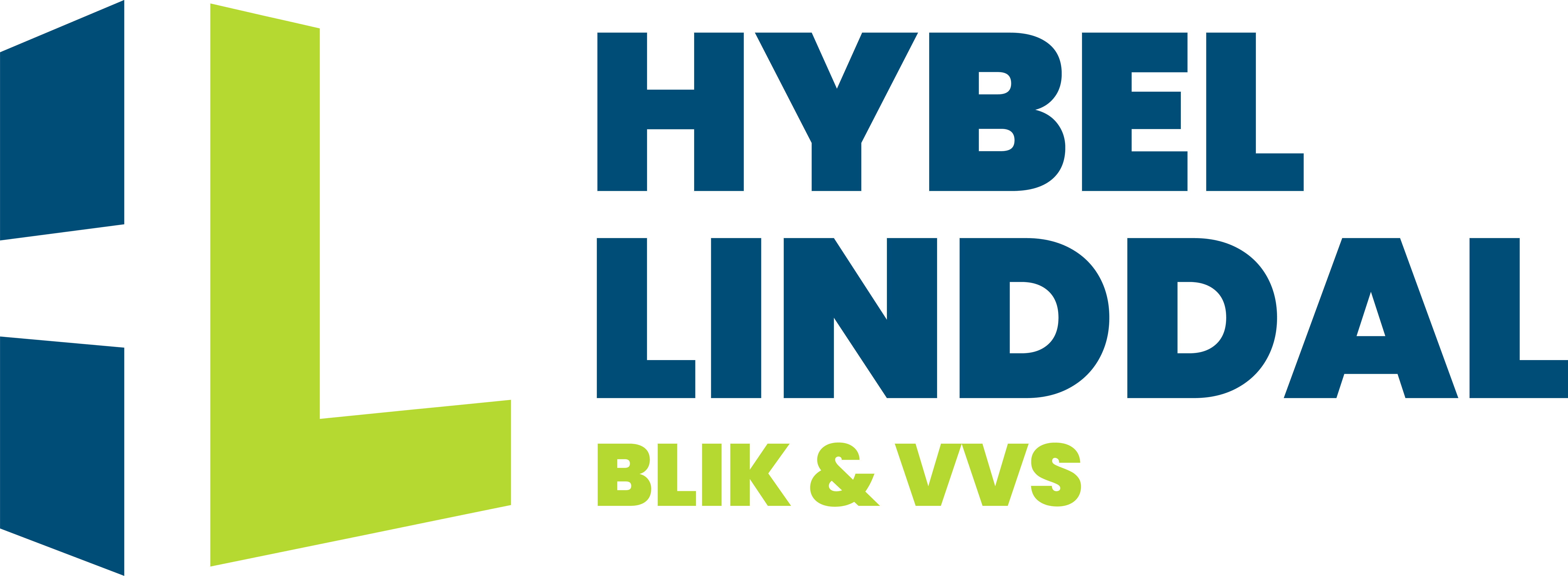 Hybel Linddal, BLIK & VVS